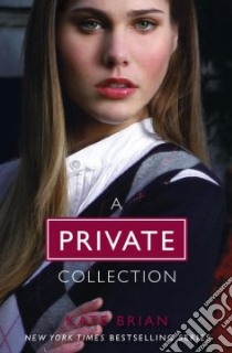 A Private Collection libro in lingua di Brian Kate