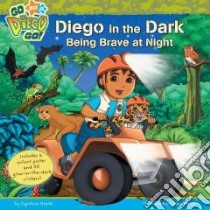 Diego in the Dark libro in lingua di Stierle Cynthia, Maher Alex (ILT)