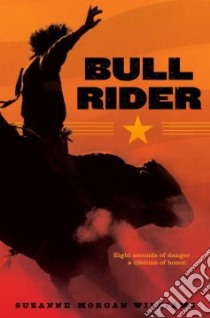 Bull Rider libro in lingua di Williams Suzanne Morgan
