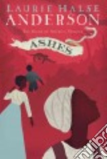 Ashes libro in lingua di Anderson Laurie Halse