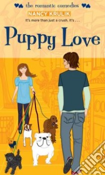 Puppy Love libro in lingua di Krulik Nancy E.