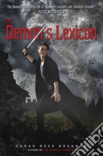 The Demon's Lexicon libro in lingua di Brennan Sarah Rees