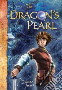 The Dragon's Pearl libro in lingua di Goldman Jordan