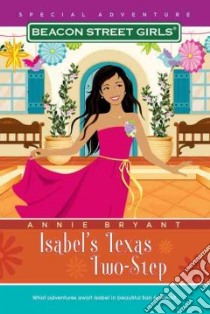 Isabel's Texas Two-Step libro in lingua di Bryant Annie
