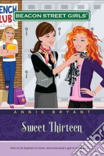 Sweet Thirteen libro in lingua di Bryant Annie
