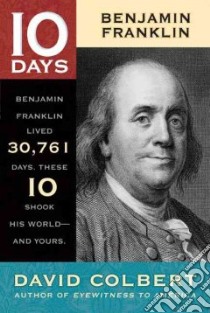 Benjamin Franklin libro in lingua di Colbert David