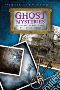 Ghost Mysteries libro in lingua di Zoehfeld Kathleen Weidner, Hale Nathan (ILT)