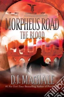 The Blood libro in lingua di Machale D. J.