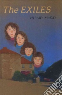 The Exiles libro in lingua di McKay Hilary