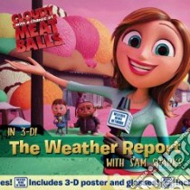 The Weather Report with Sam Sparks libro in lingua di Inches Alison, Barrager Brigette (ILT)