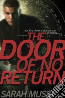 The Door of No Return libro in lingua di Mussi Sarah