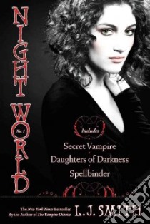 Secret Vampire / Daughters of Darkness / Spellbinder libro in lingua di Smith L. J.