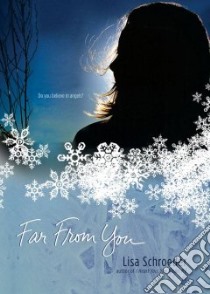 Far from You libro in lingua di Schroeder Lisa