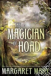 The Magician of Hoad libro in lingua di Mahy Margaret