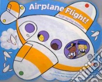 Airplane Flight! libro in lingua di Hill Susanna Leonard, Larranaga Ana Martín (ILT)