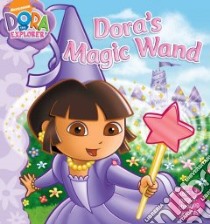 Dora's Magic Wand libro in lingua di Ricci Christine, Aikins Dave (ILT)