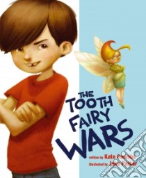 The Tooth Fairy Wars libro in lingua di Coombs Kate, Parker Jake (ILT)