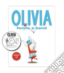 Olivia Forms a Band libro in lingua di Falconer Ian
