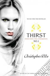 Thirst No. 1 libro in lingua di Pike Christopher