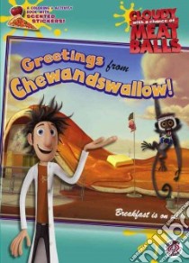 Greetings from Chewandswallow! libro in lingua di Paz Veronica, Mada Design (ILT)