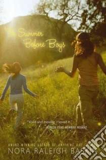 The Summer Before Boys libro in lingua di Baskin Nora Raleigh