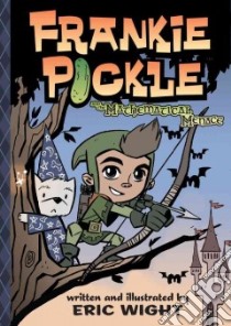 Frankie Pickle and the Mathematical Menace libro in lingua di Wight Eric