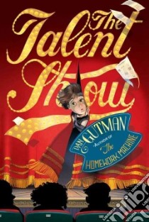 The Talent Show libro in lingua di Gutman Dan