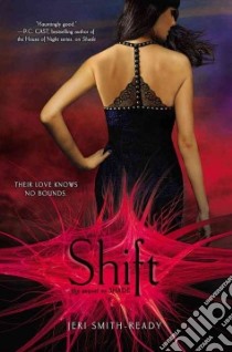 Shift libro in lingua di Smith-Ready Jeri