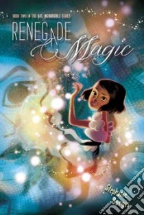 Renegade Magic libro in lingua di Burgis Stephanie