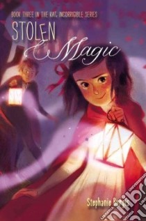 Stolen Magic libro in lingua di Burgis Stephanie