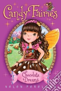 Chocolate Dreams libro in lingua di Perelman Helen, Waters Erica-jane (ILT)