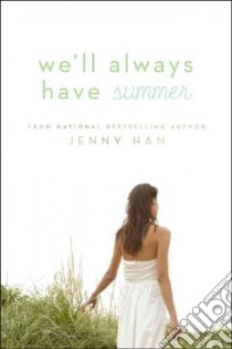 We'll Always Have Summer libro in lingua di Han Jenny