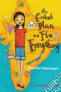 The Grand Plan to Fix Everything libro in lingua di Krishnaswami Uma, Halpin Abigail (ILT)