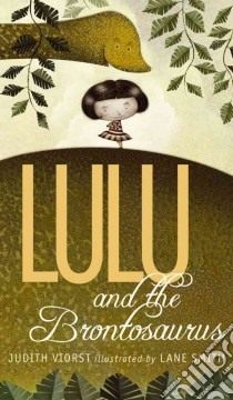 Lulu and the Brontosaurus libro in lingua di Viorst Judith, Smith Lane (ILT)