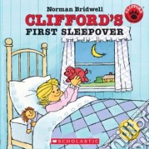 Clifford's First Sleepover libro in lingua di Bridwell Norman