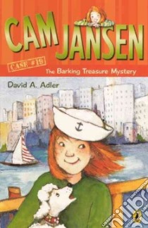 Cam Jansen And the Barking Treasure Mystery libro in lingua di Adler David A.