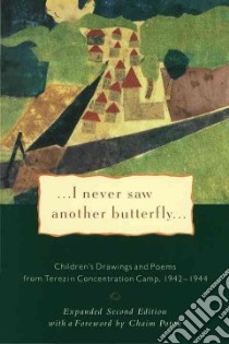 I Never Saw Another Butterfly libro in lingua di Volavkova H.