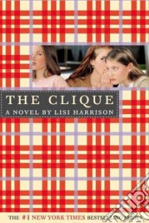 The Clique libro in lingua di Harrison Lisi
