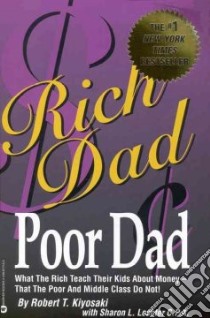 Rich Dad Poor Dad libro in lingua di Kiyosaki Robert T.