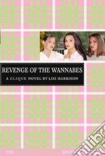 Revenge of the Wannabes libro in lingua di Harrison Lisi