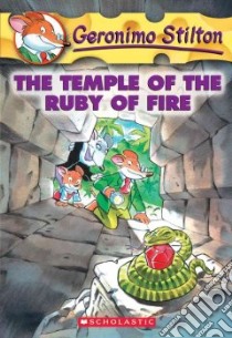 Temple of the Ruby of Fire libro in lingua di Stilton Geronimo