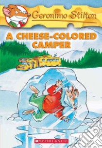 A Cheese-colored Camper libro in lingua di Stilton Geronimo
