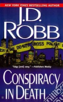 Conspiracy in Death libro in lingua di Robb J. D.