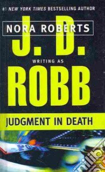 Judgment in Death libro in lingua di Robb J. D.