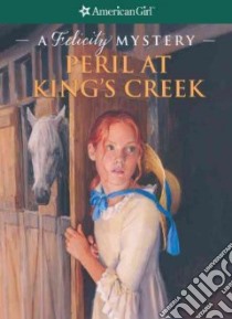 Peril at King's Creek libro in lingua di Jones E.
