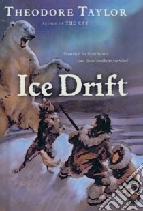 Ice Drift libro in lingua di Taylor T.