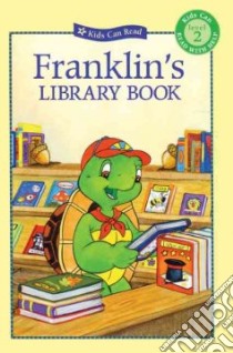 Franklin's Library Book libro in lingua di Jennings Sharon, Gagnon Celeste (ILT)