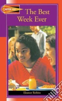 Best Week Ever libro in lingua di Robins Eleanor