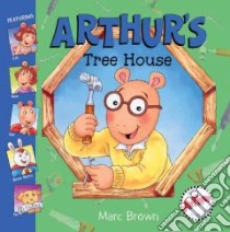 Arthur's Tree House libro in lingua di Brown Marc Tolon