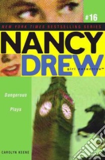 Dangerous Plays libro in lingua di Keene Carolyn